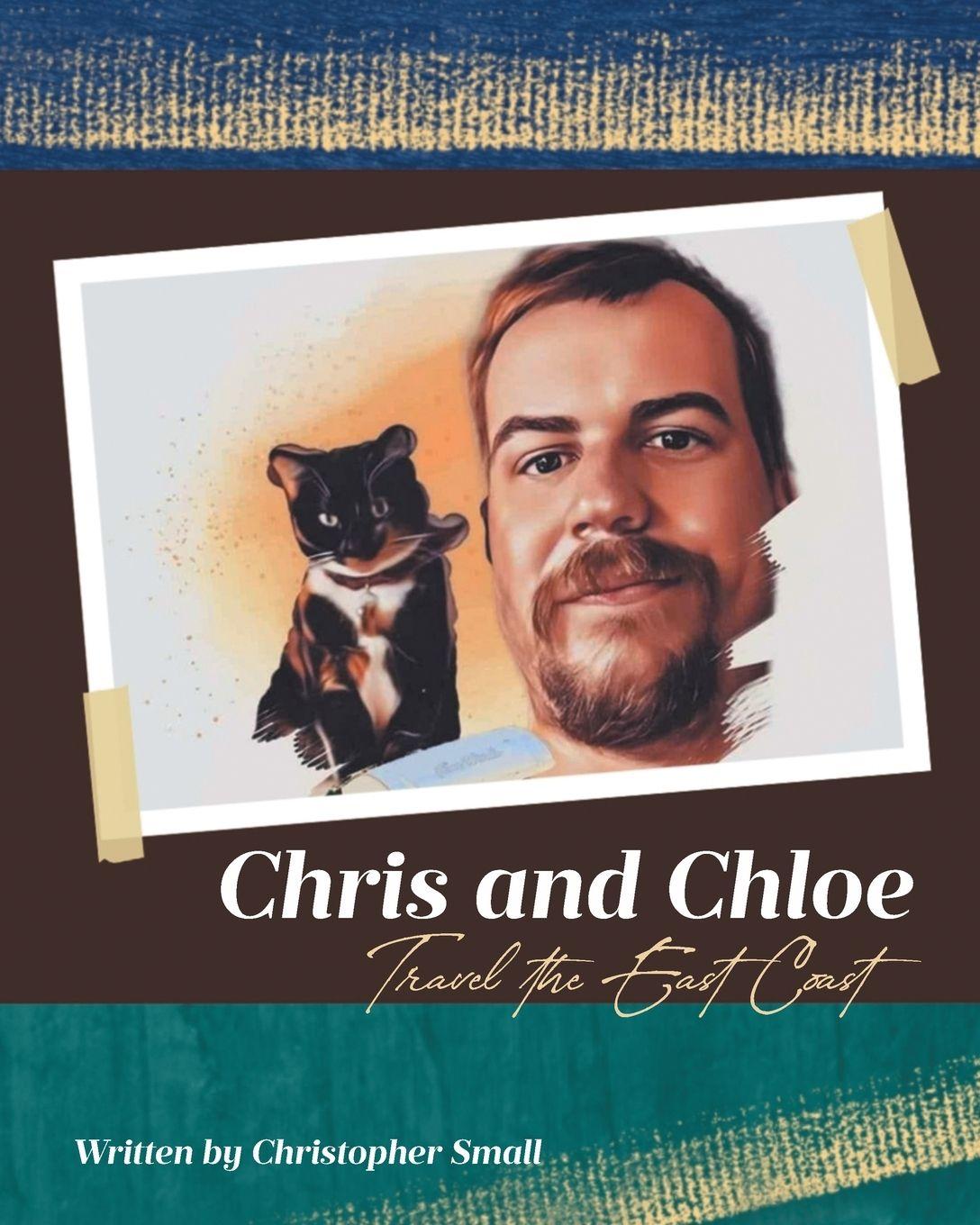 Vorderes Coverbild Chris and Chloe Travel the East Coast