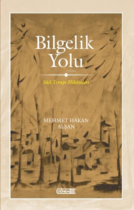 Vorderes Coverbild Bilgelik Yolu