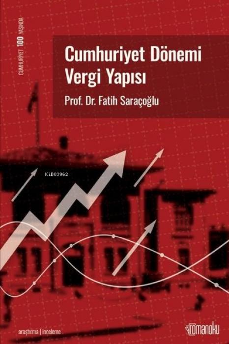 Vorderes Coverbild Cumhuriyet Dönemi Vergi Yapisi
