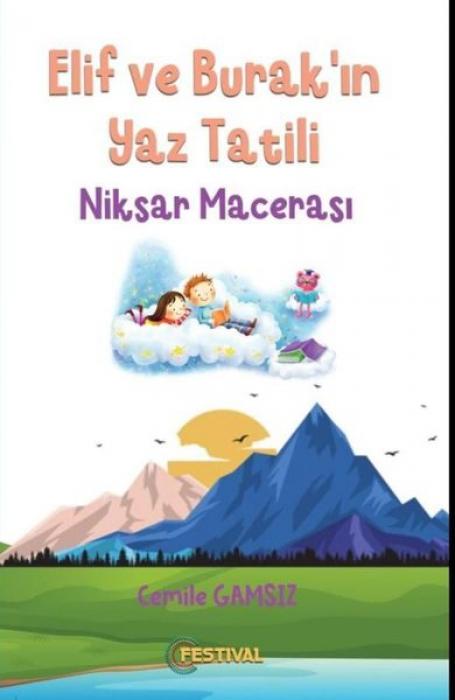 Vorderes Coverbild Elif ve Burakin Yaz Tatili - Niksar Macerasi