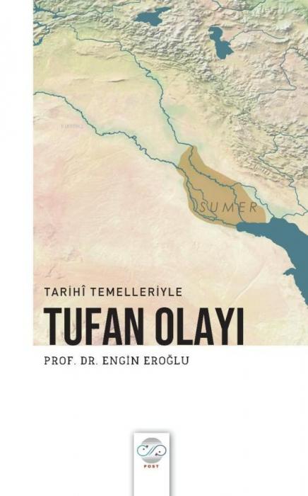 Vorderes Coverbild Tarihi Temelleriyle Tufan Olayi