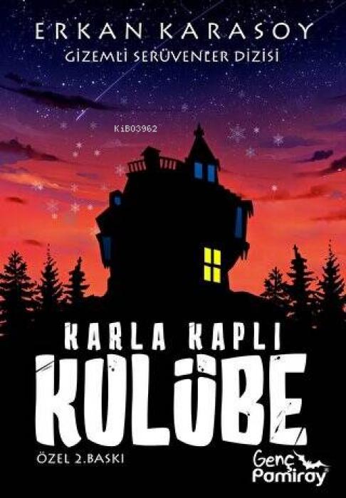 Vorderes Coverbild Gizemli Serüvenler Dizisi 6 - Karla Kapli Kulübe