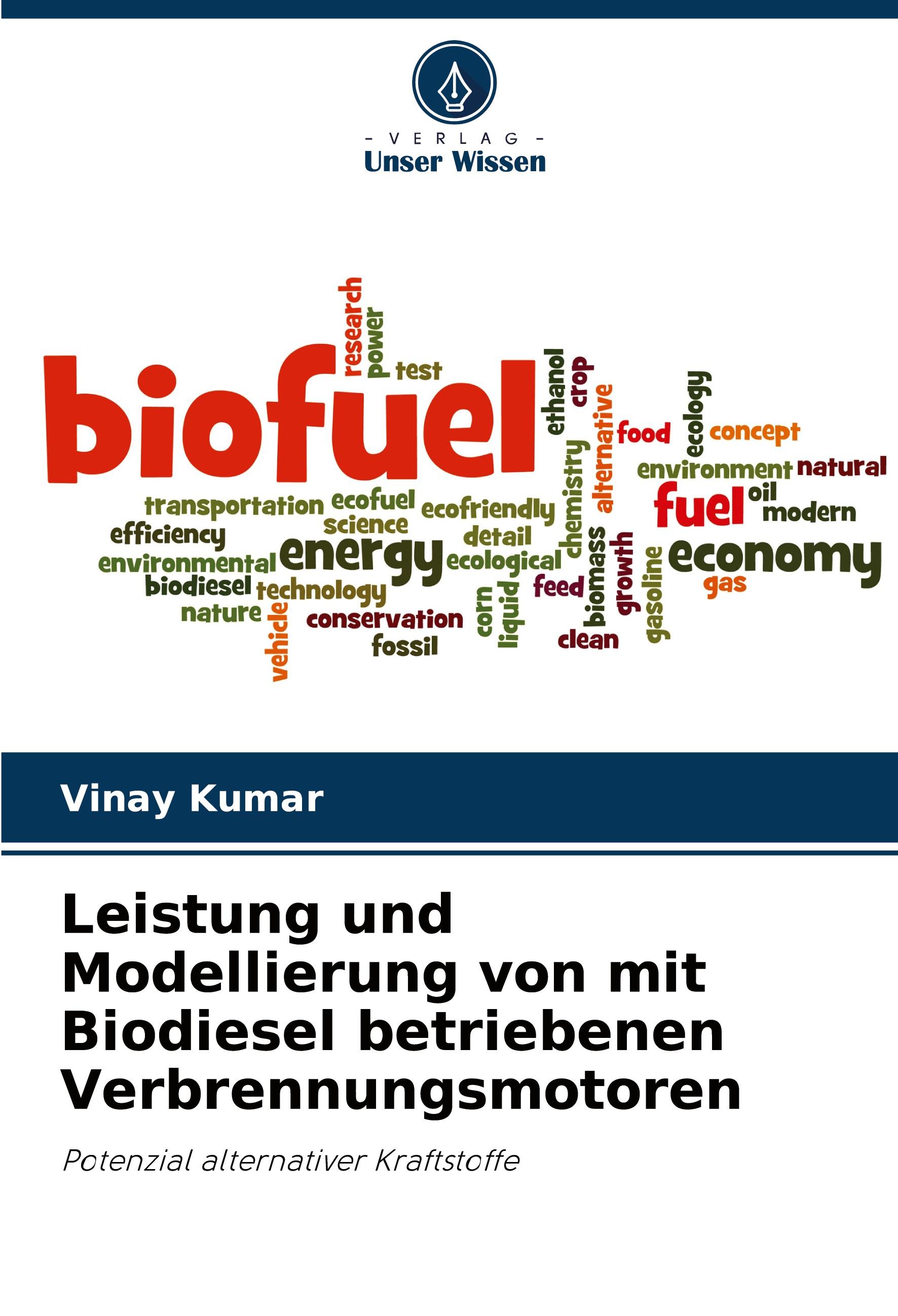 Vorderes Coverbild Leistung und Modellierung von mit Biodiesel betriebenen Verbrennungsmotoren
