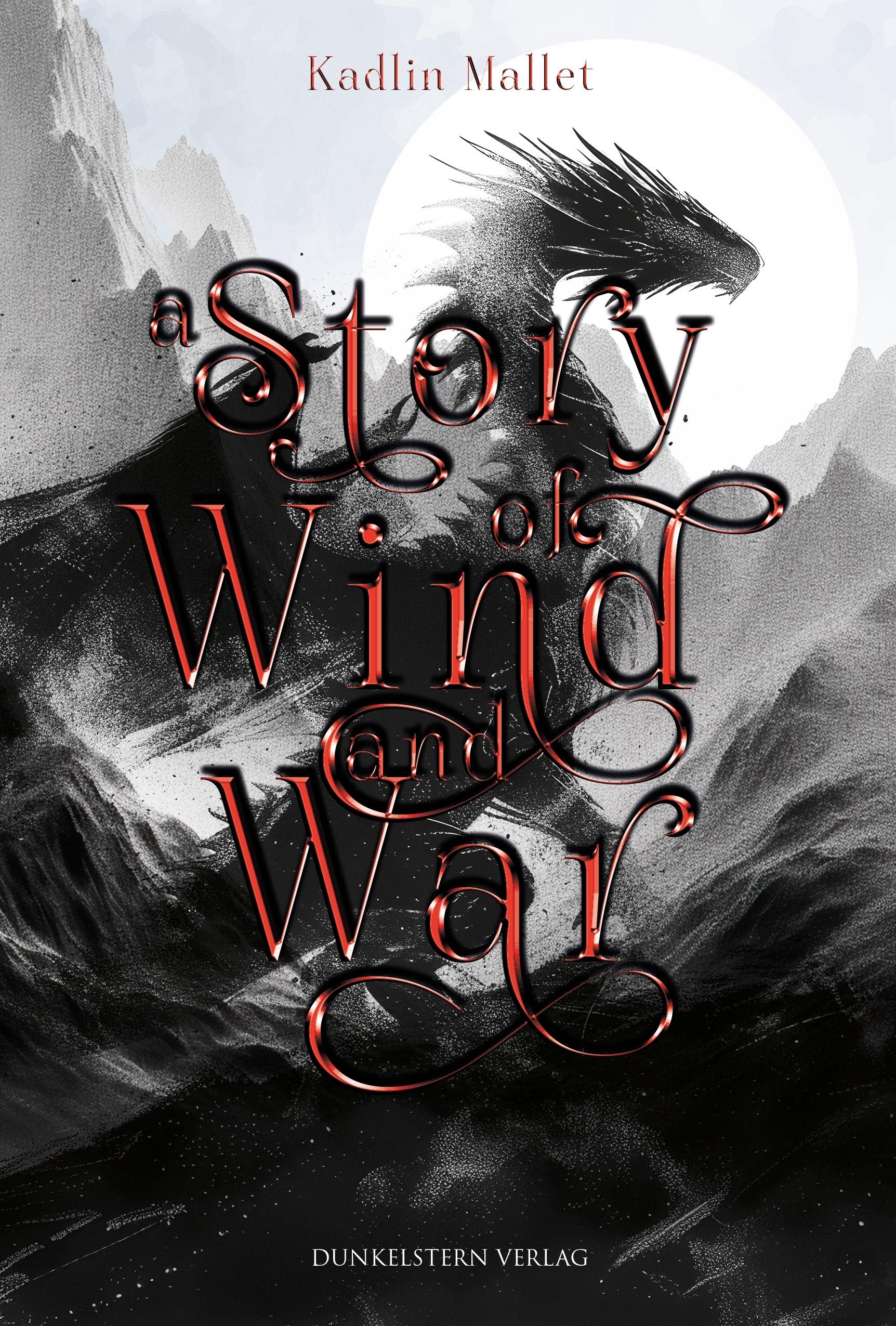 Vorderes Coverbild A Story of Wind and War