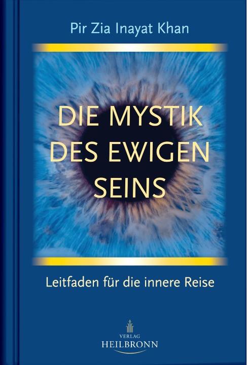 Vorderes Coverbild Die Mystik des ewigen Seins