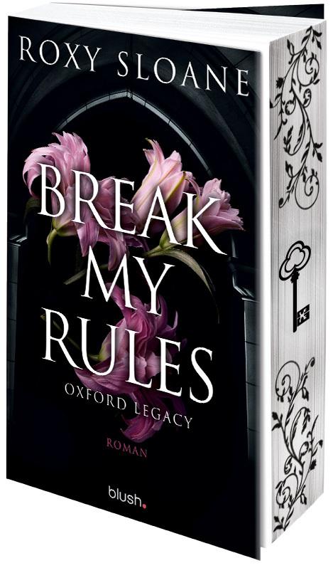 Vorderes Coverbild Break My Rules - Oxford Legacy