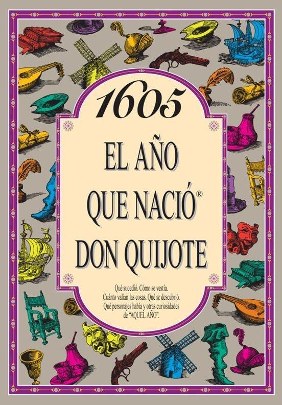 Vorderes Coverbild 1605, el año que nació don Quijote