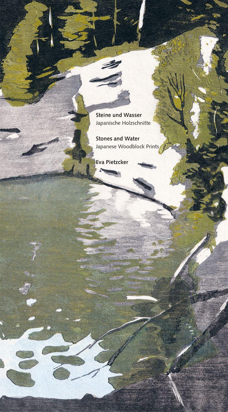 Vorderes Coverbild Steine und Wasser / Stones and Water Eva Pietzcker