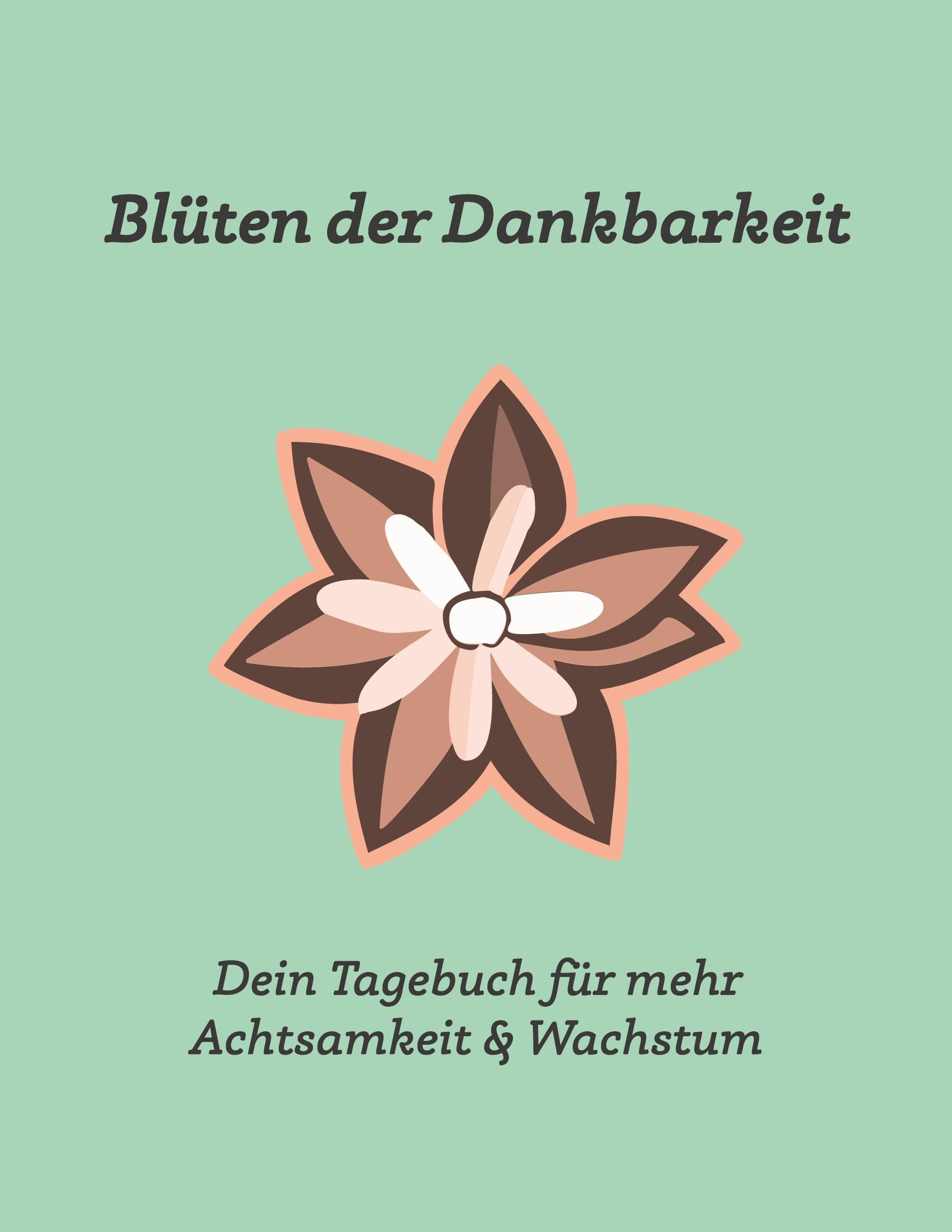 Vorderes Coverbild Blüten der Dankbarkeit