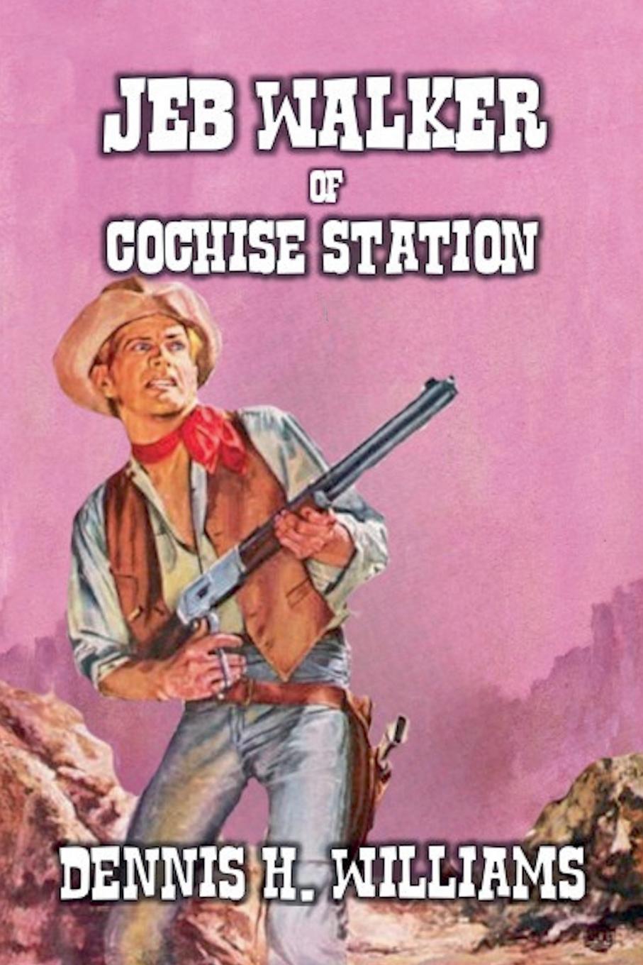 Vorderes Coverbild Jeb Walker of Cochise Station