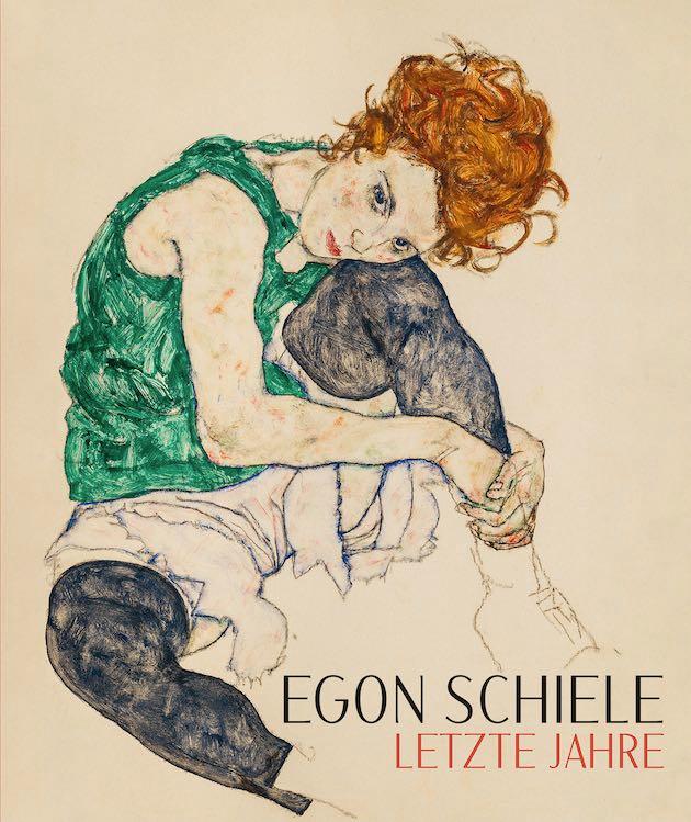 Vorderes Coverbild Egon Schiele. Letzte Jahre 1914-1918