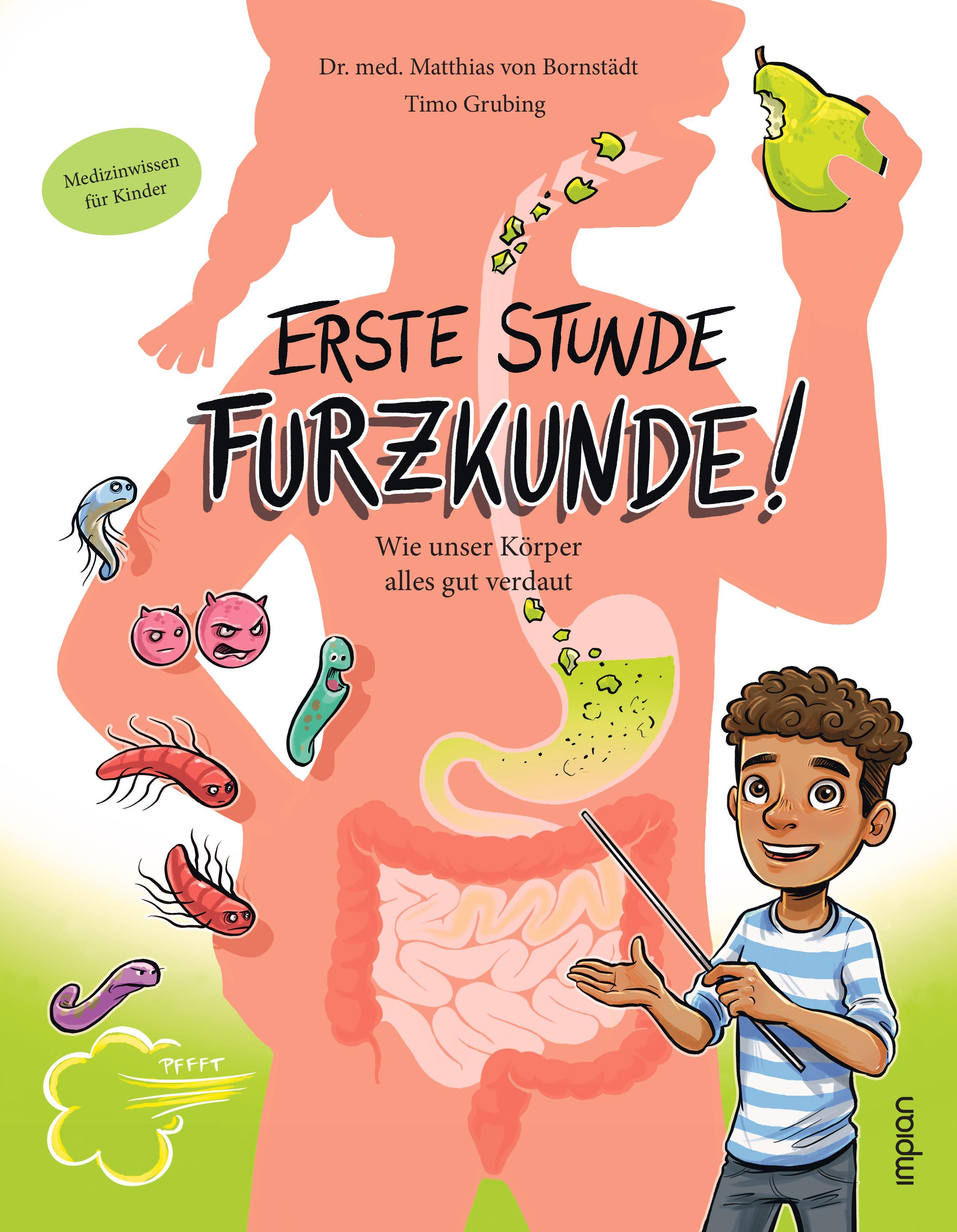 Vorderes Coverbild Erste Stunde Furzkunde! Wie unser Körper alles gut verdaut