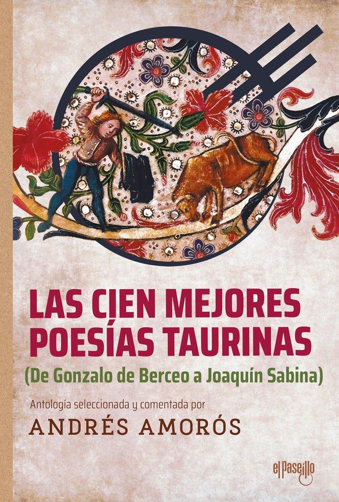 Vorderes Coverbild Las cien mejores poesías taurinas