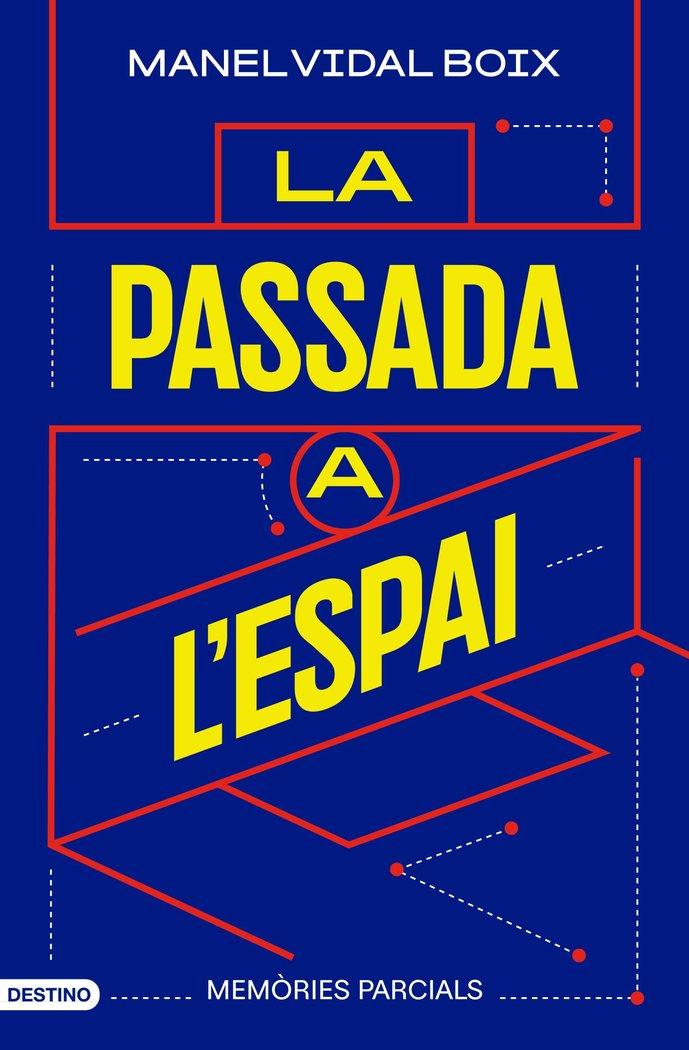 Vorderes Coverbild La passada a l'espai