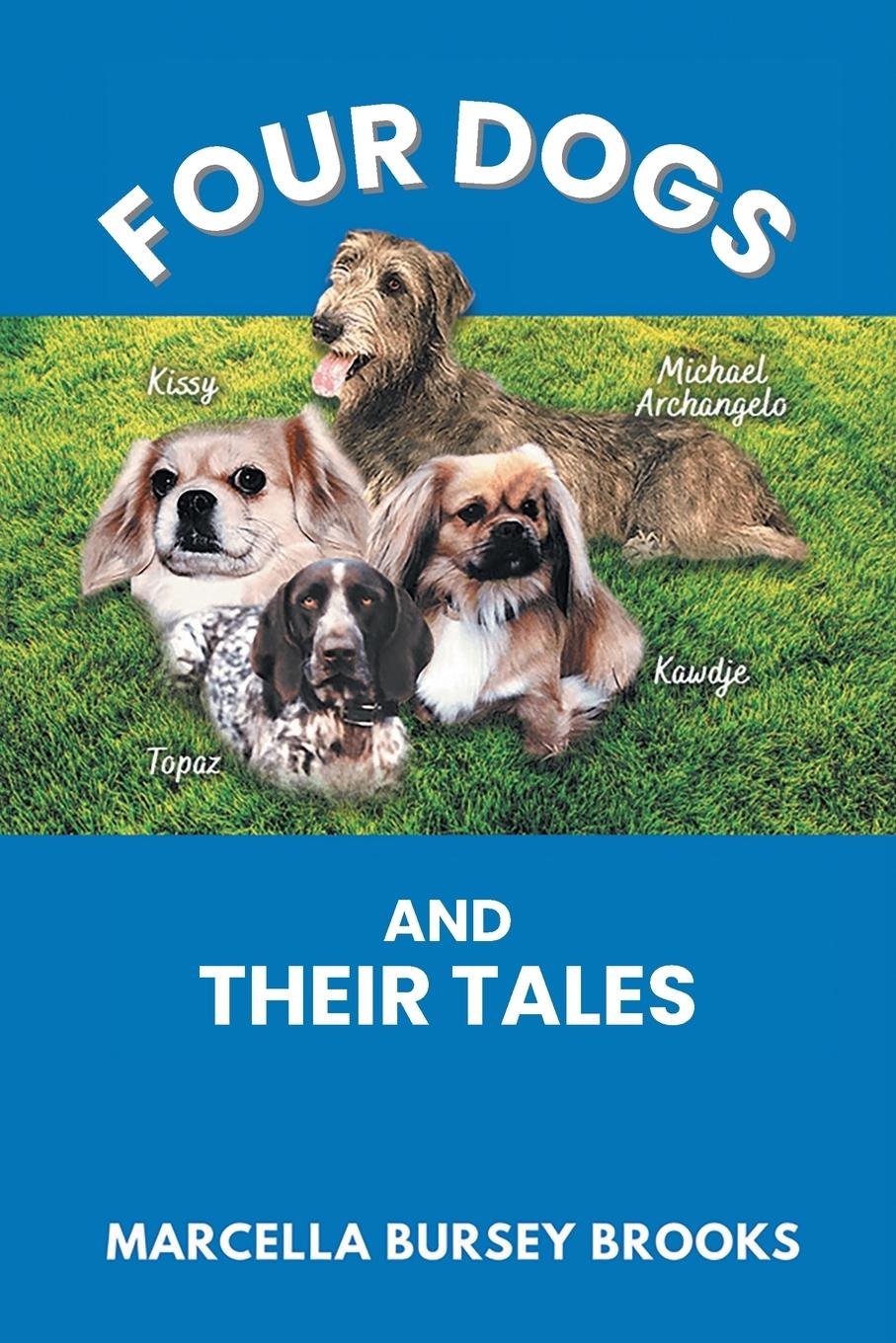 Vorderes Coverbild Four Dogs and Their Tales