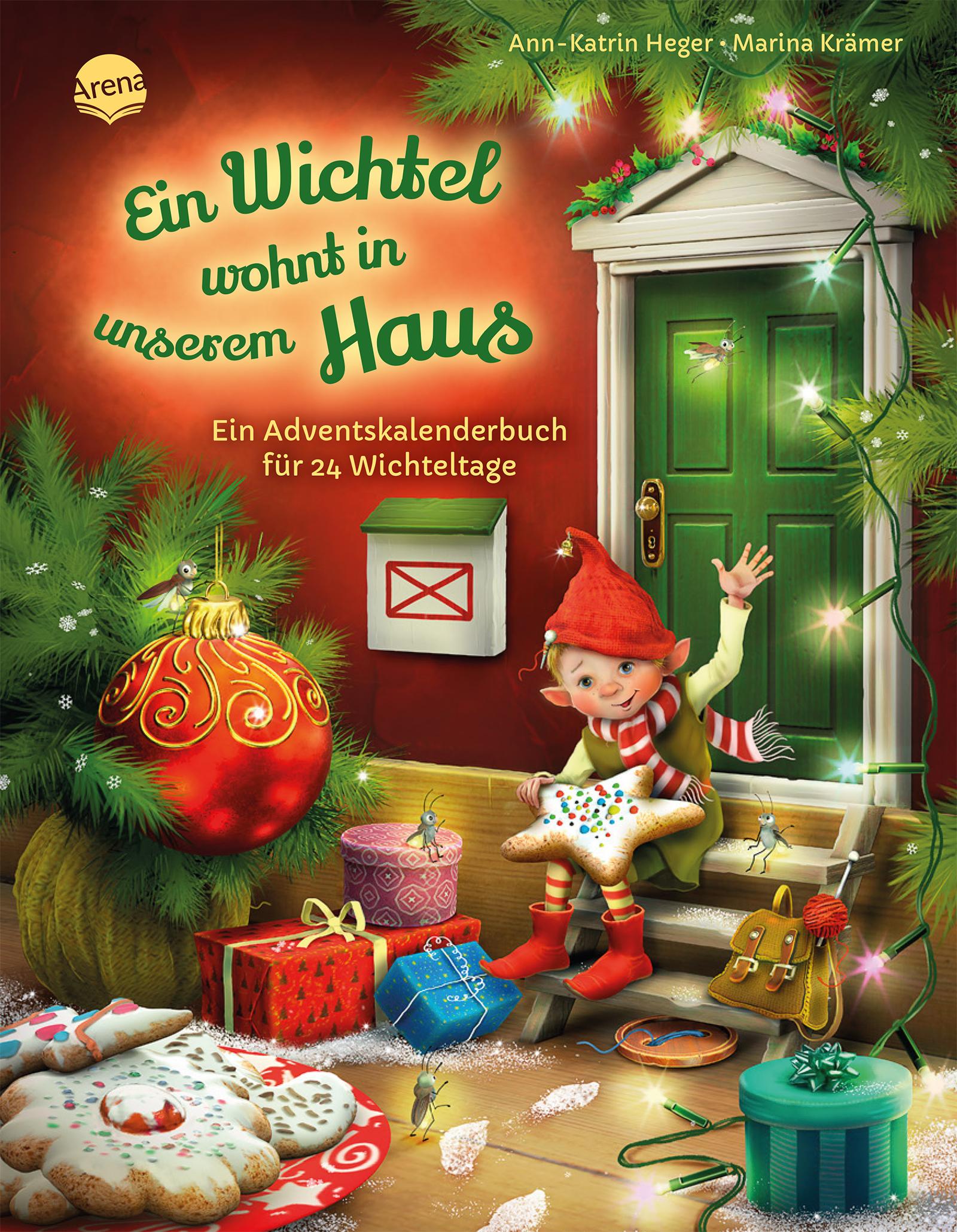 Vorderes Coverbild Ein Wichtel wohnt in unserem Haus. Ein Adventskalenderbuch für 24 Wichteltage