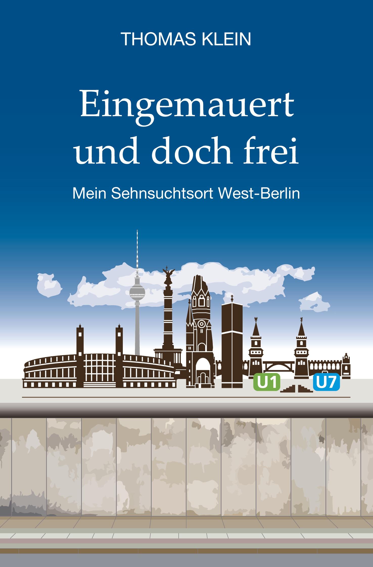 Vorderes Coverbild Eingemauert und doch frei