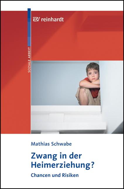 Vorderes Coverbild Zwang in der Heimerziehung?