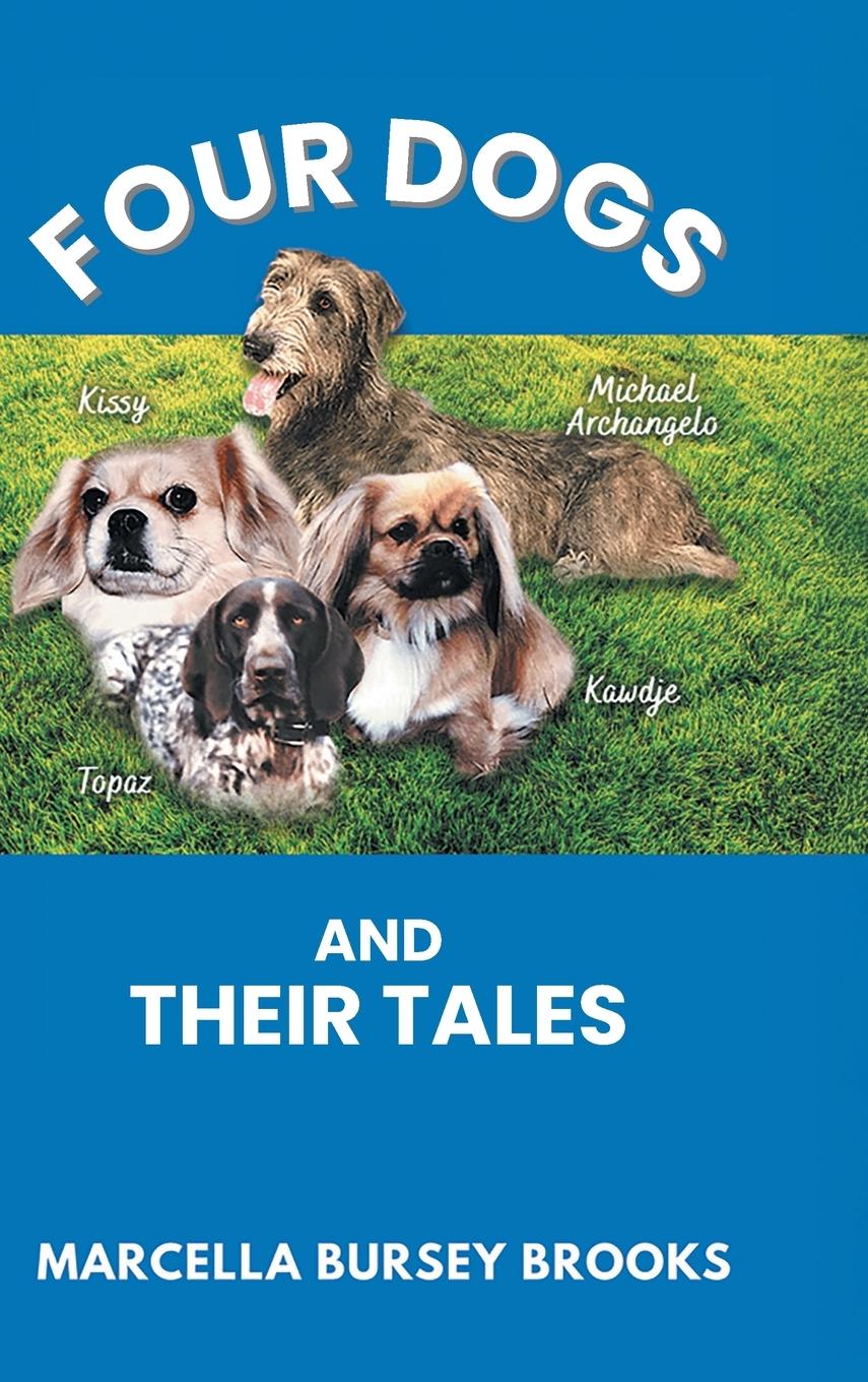 Vorderes Coverbild Four Dogs and Their Tales