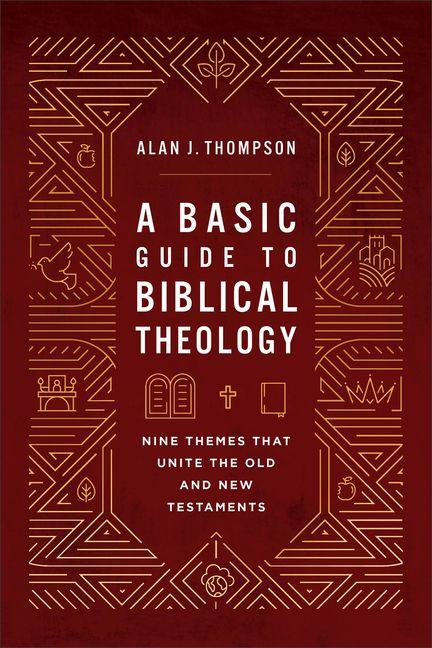 Vorderes Coverbild A Basic Guide to Biblical Theology