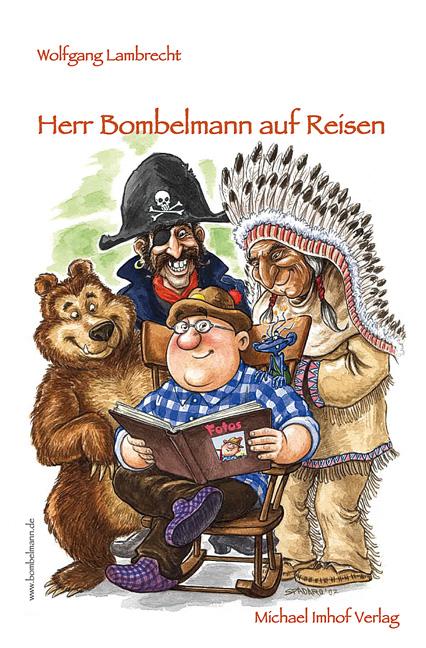 Vorderes Coverbild Herr Bombelmann auf Reisen 3