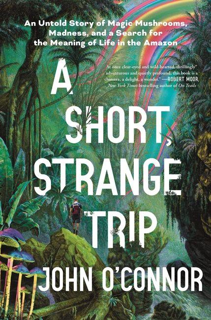 Vorderes Coverbild A Short, Strange Trip