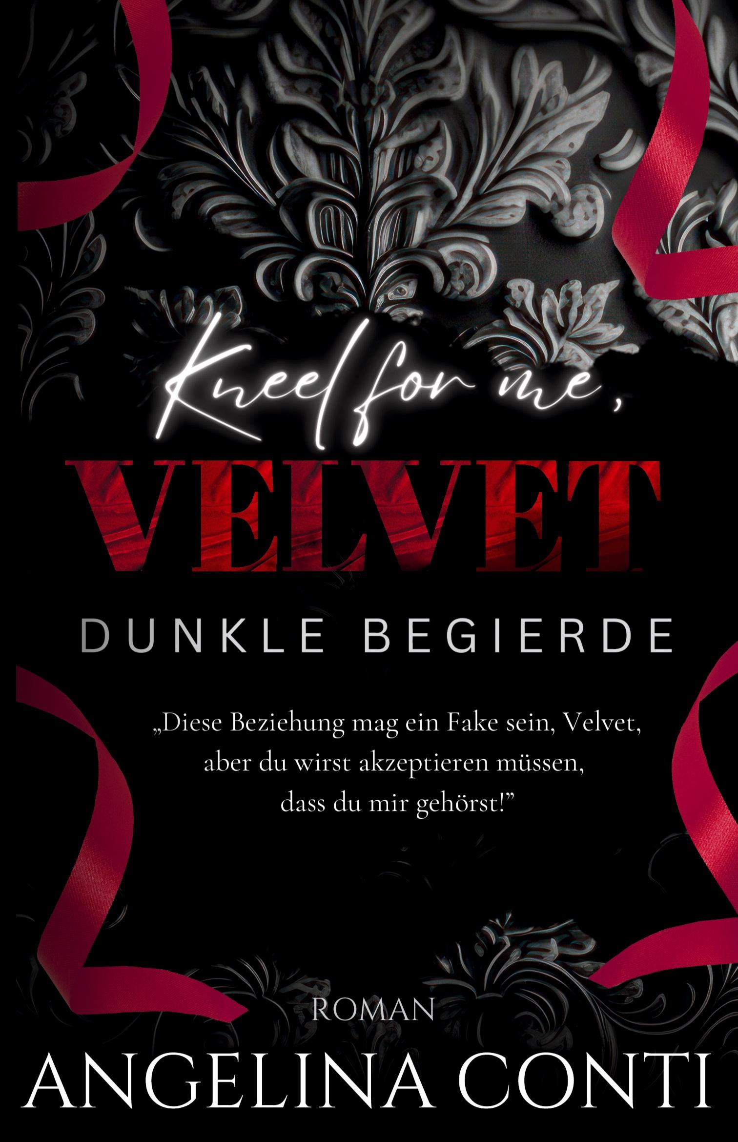 Vorderes Coverbild KNEEL FOR ME, VELVET