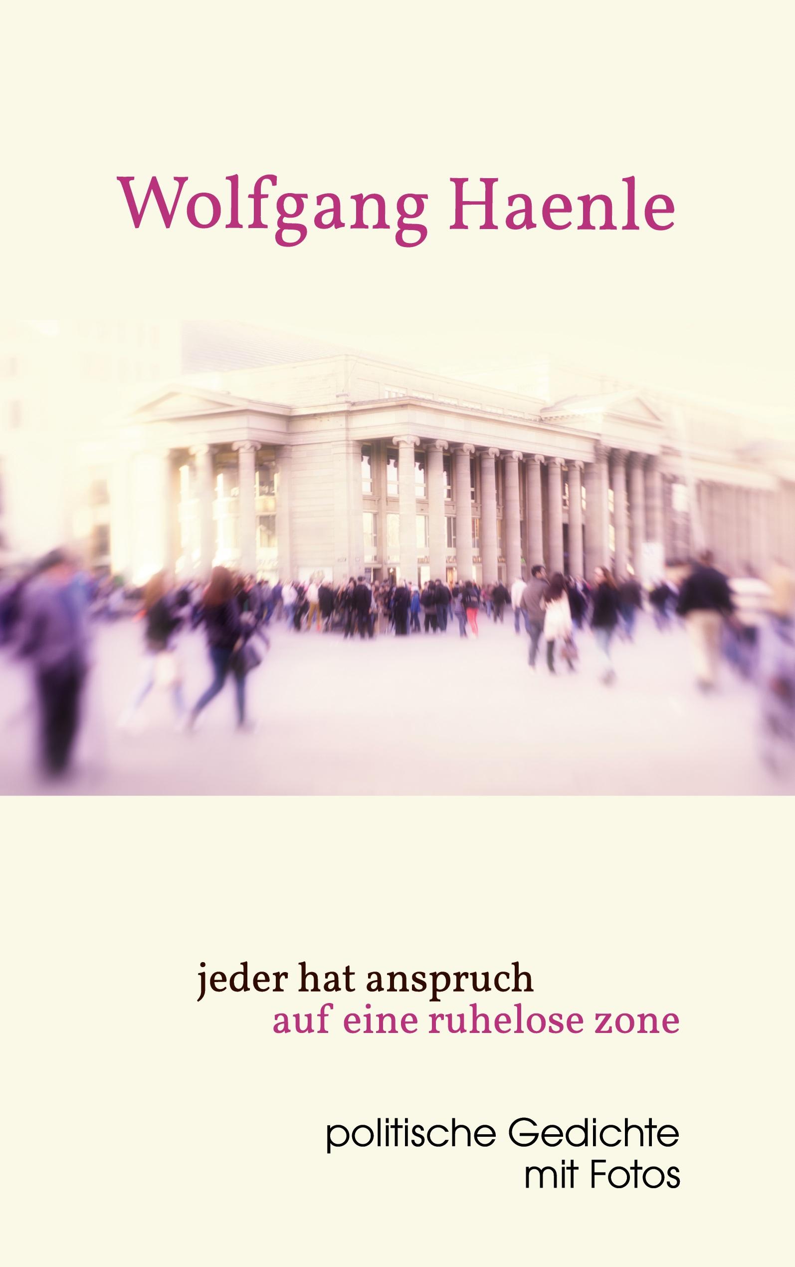 Vorderes Coverbild jeder hat anspruch auf eine ruhelose zone