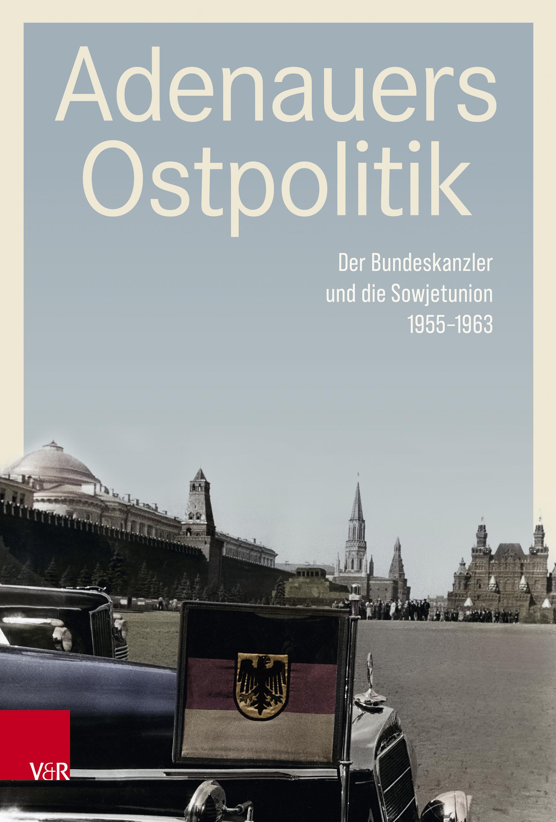 Vorderes Coverbild Adenauers Ostpolitik