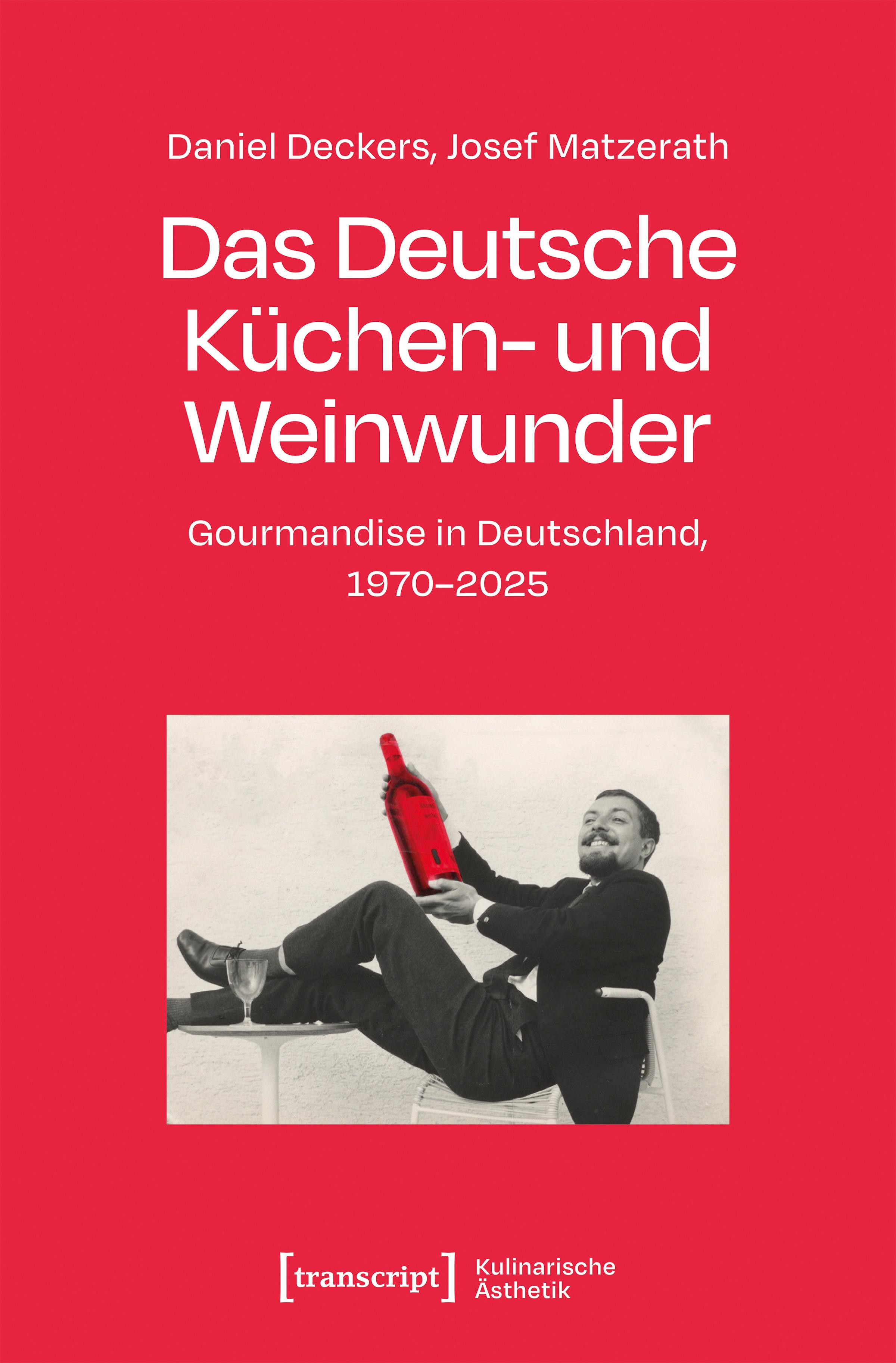 Vorderes Coverbild Das Deutsche Küchen- und Weinwunder