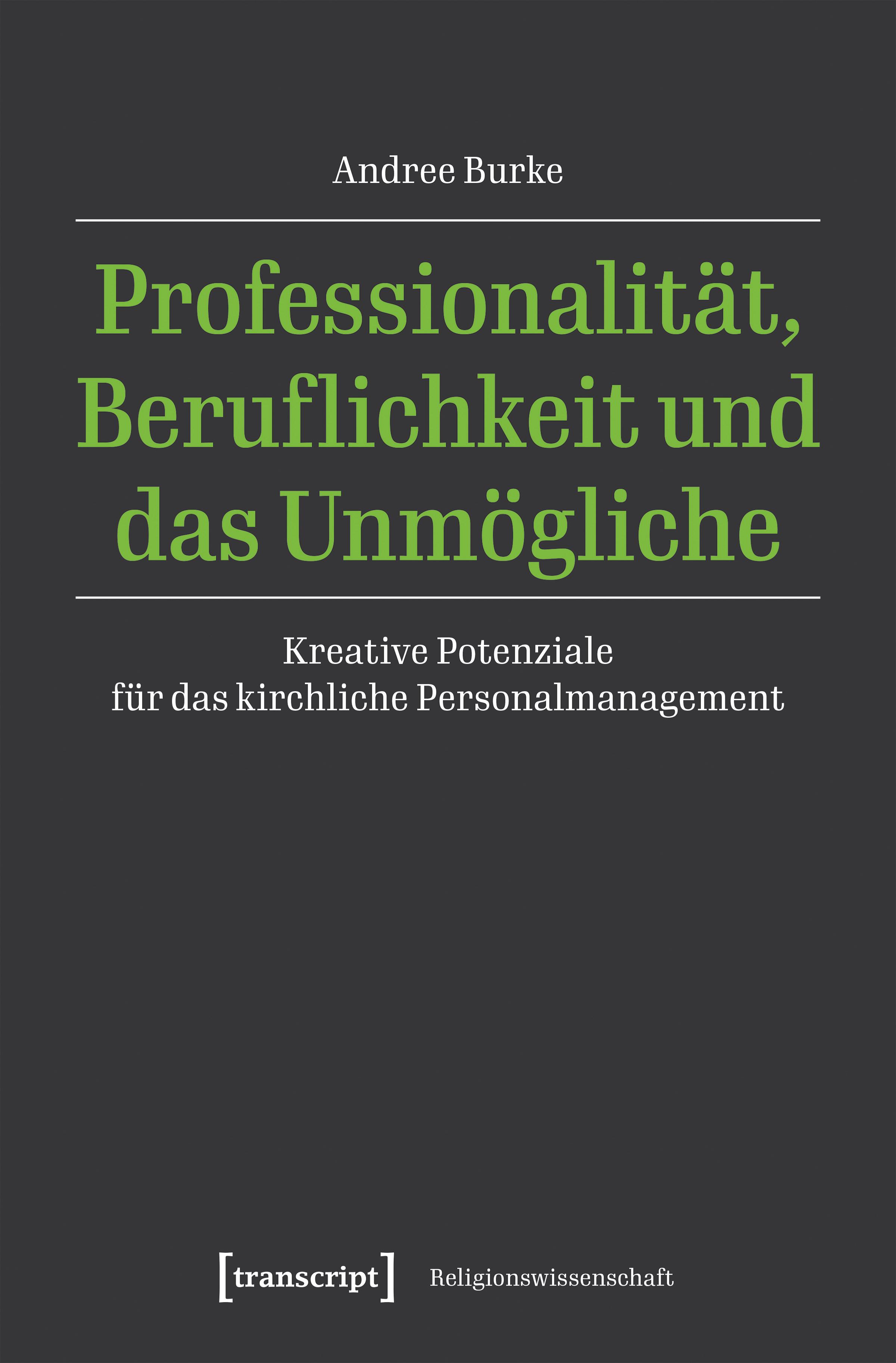 Vorderes Coverbild Professionalität, Beruflichkeit und das Unmögliche