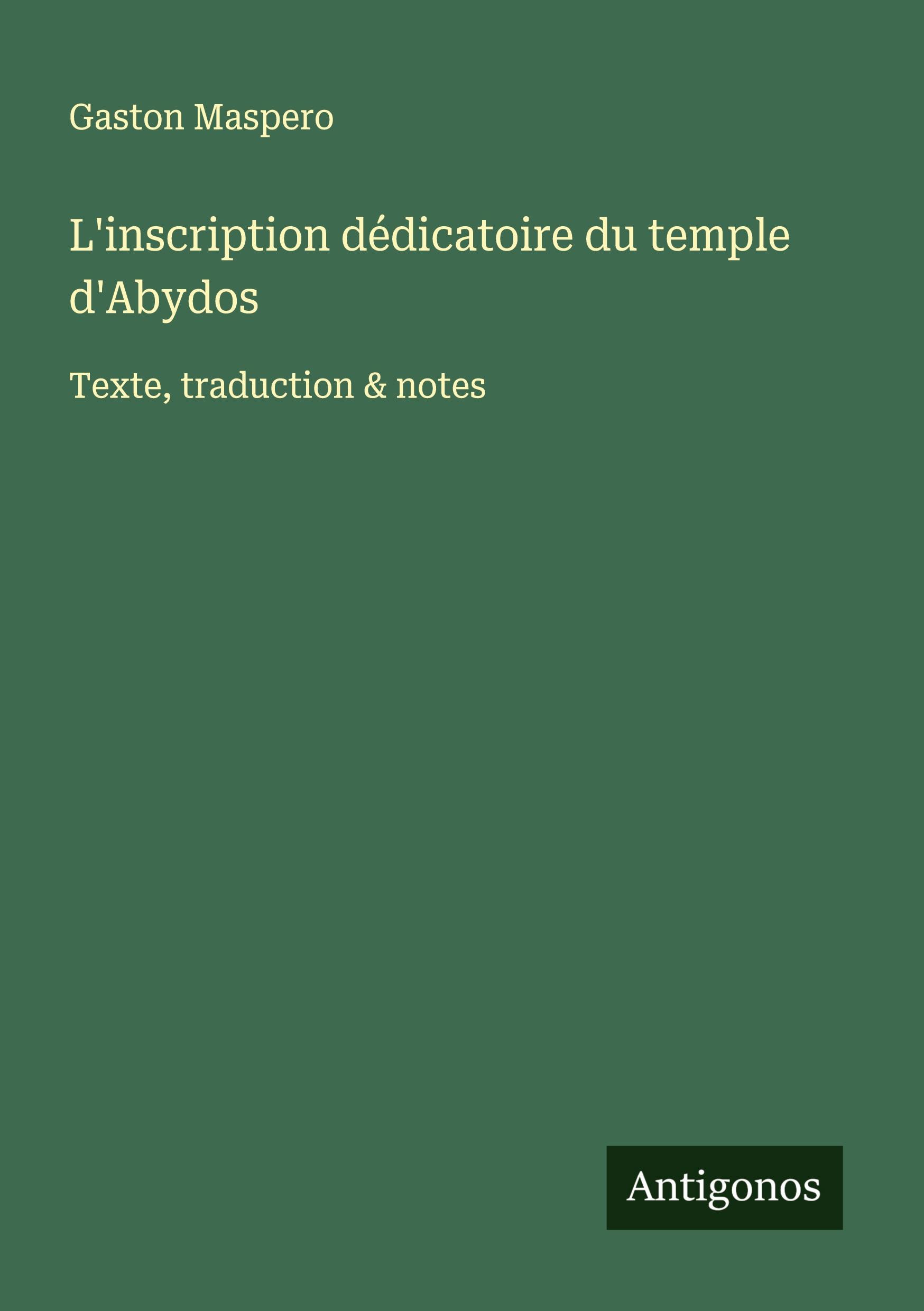 Vorderes Coverbild L'inscription dédicatoire du temple d'Abydos