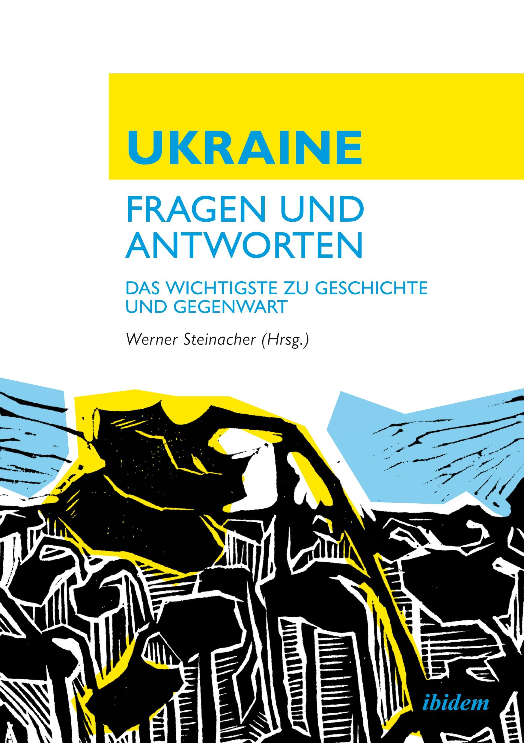Vorderes Coverbild Ukraine: Fragen - Antworten