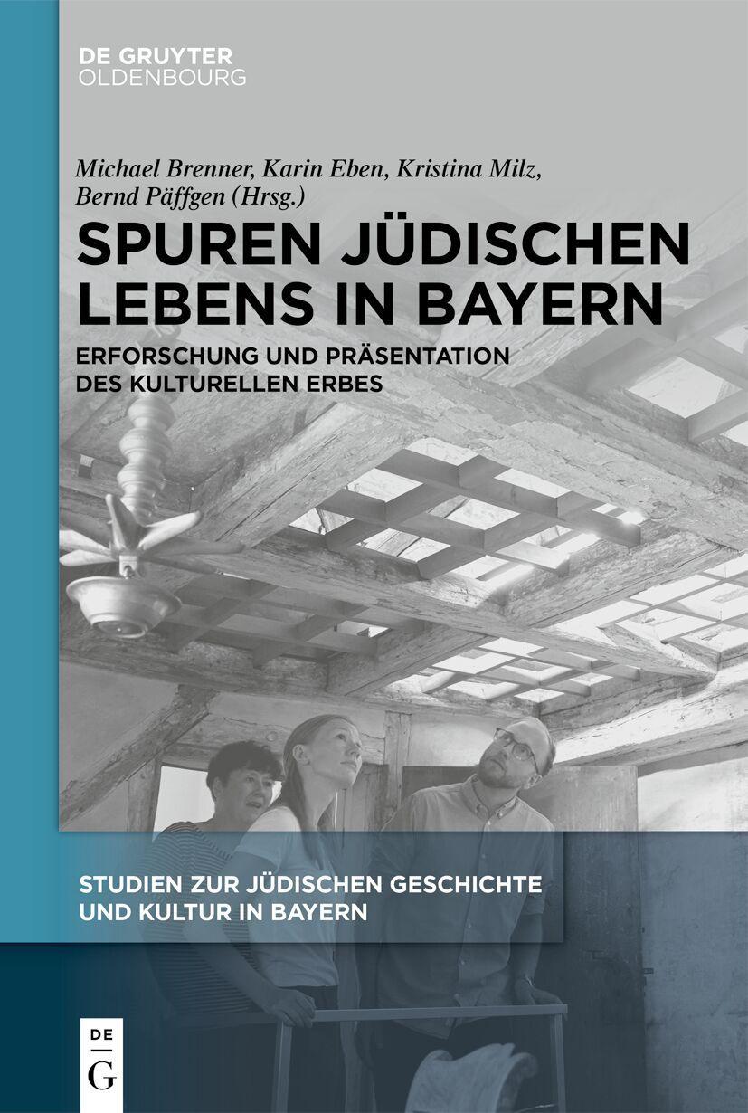 Vorderes Coverbild Spuren jüdischen Lebens in Bayern