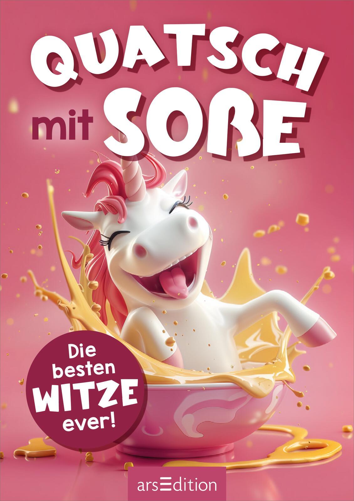 Beispielinhalt (Bild) Quatsch mit Soße (Einhorn)