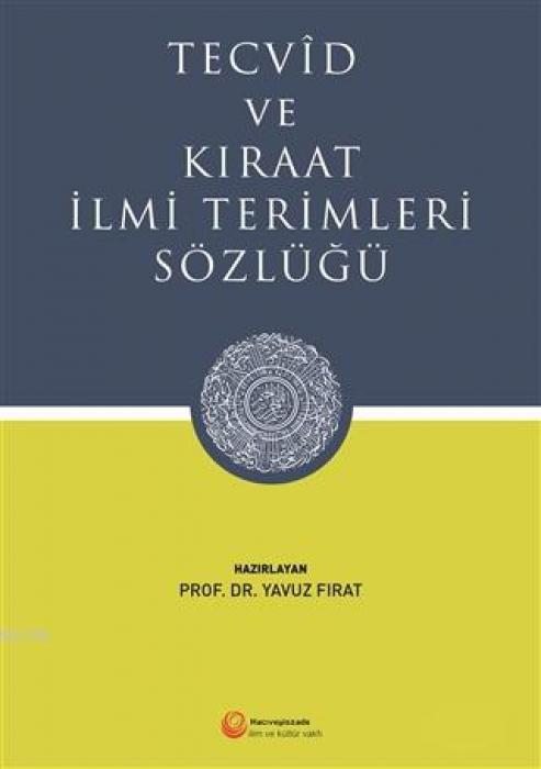 Vorderes Coverbild Tecvid ve Kiraat Ilmi Terimleri Sözlügü