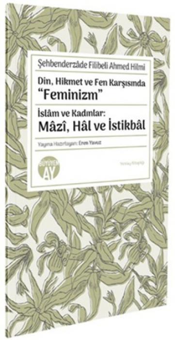 Vorderes Coverbild Din, Hikmet ve Fen Karsisinda Feminizm