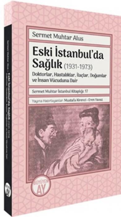 Vorderes Coverbild Eski Istanbulda Saglik 1931-1973