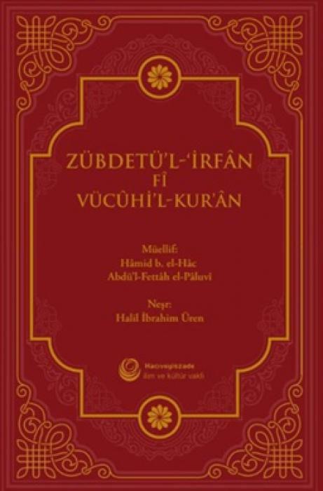 Vorderes Coverbild Zübdetül-Irfan Fi Vücuhil-Kuran Ciltli