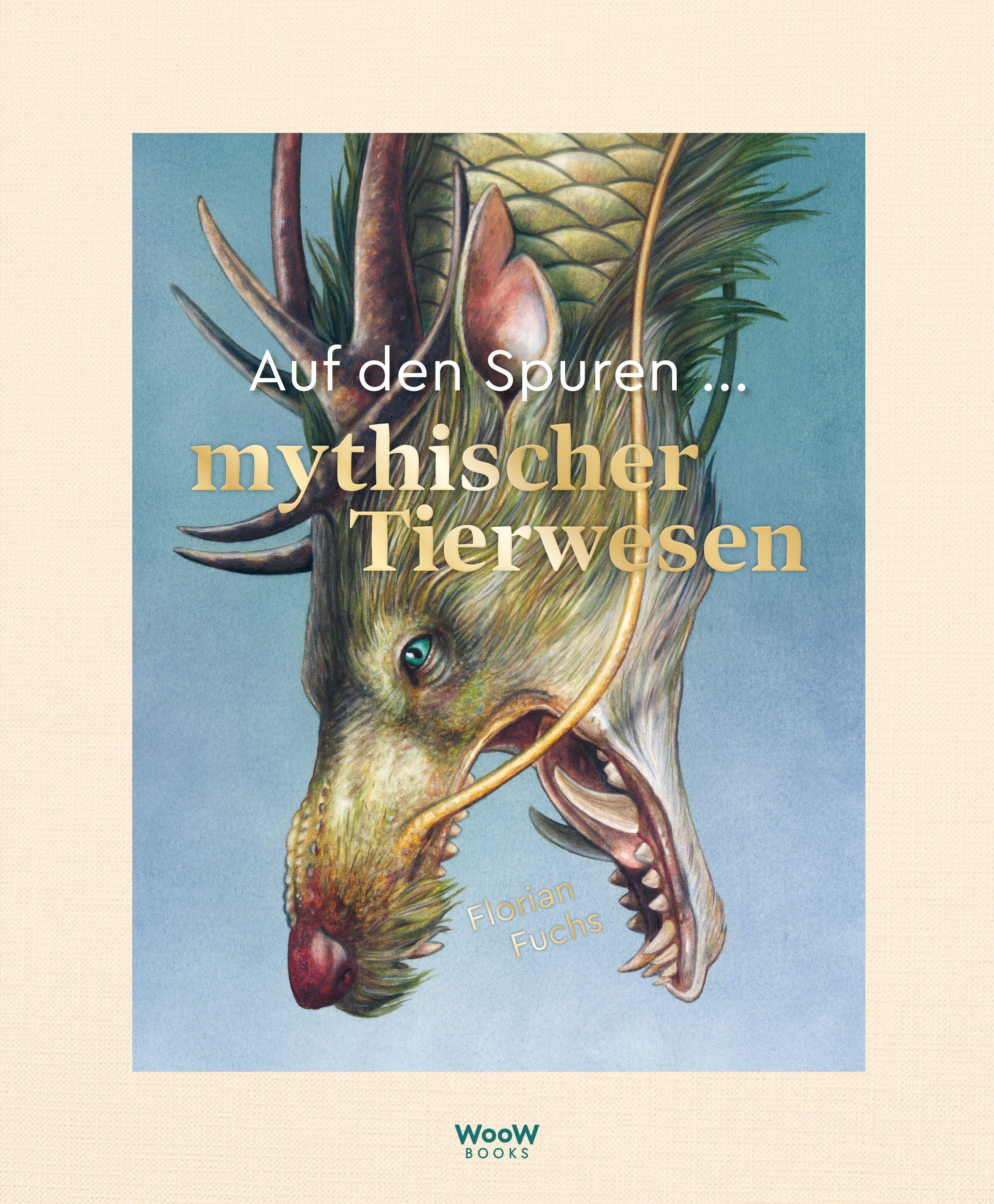 Vorderes Coverbild Auf den Spuren mythischer Tierwesen