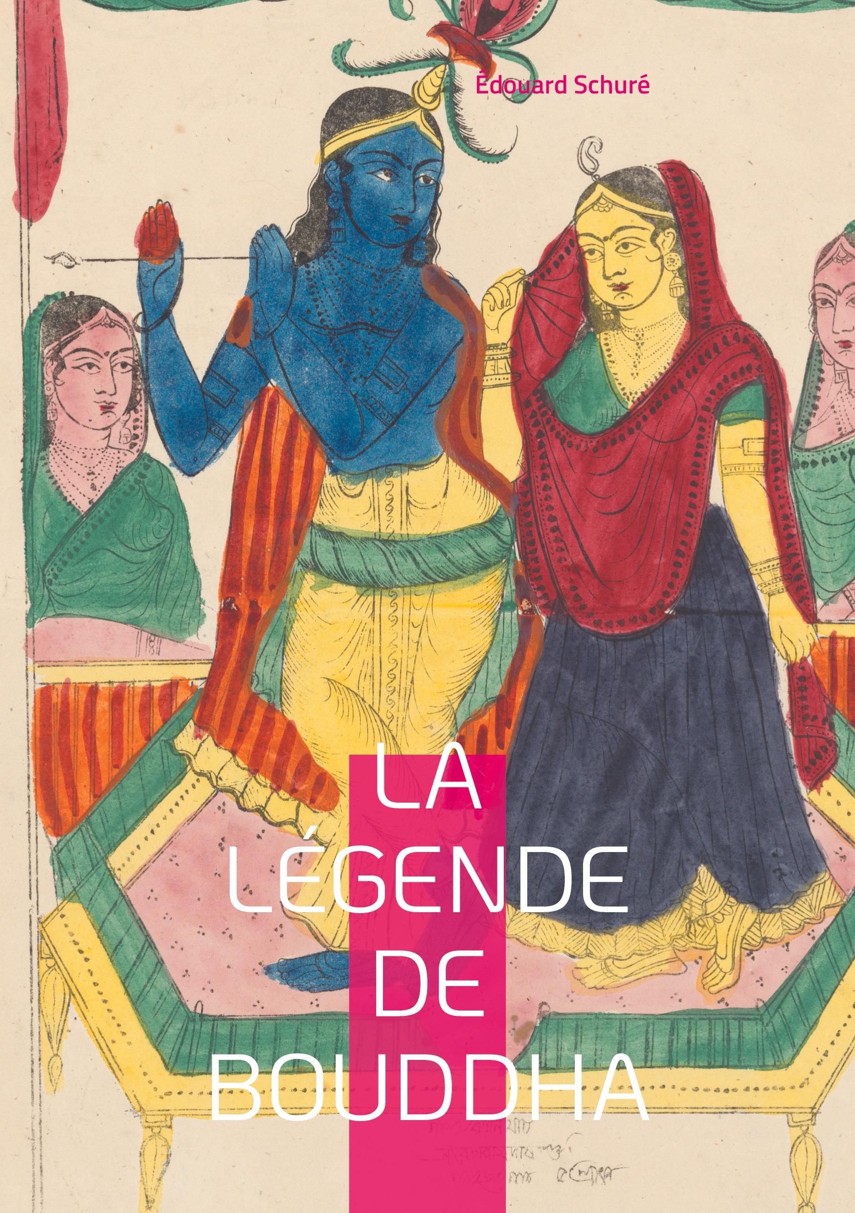 Vorderes Coverbild La Légende de Bouddha