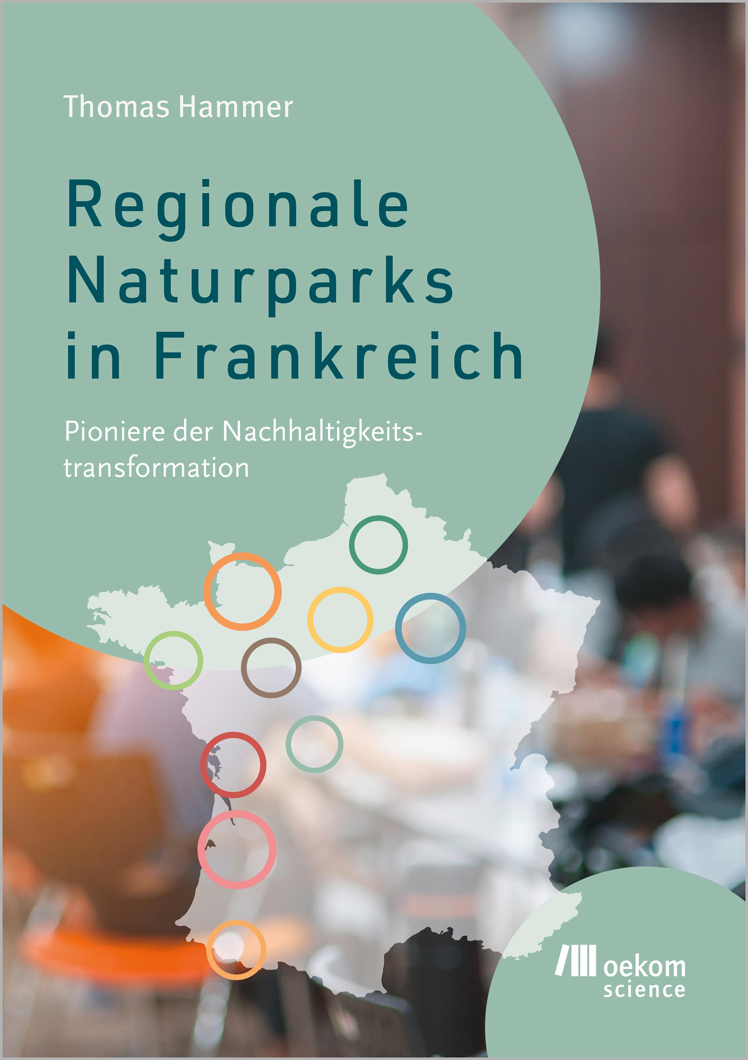 Vorderes Coverbild Regionale Naturparks in Frankreich