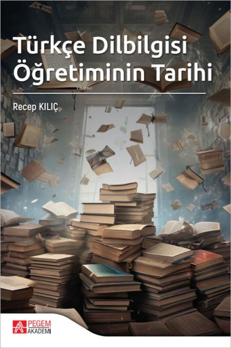 Vorderes Coverbild Türkce Dilbilgisi Ögretiminin Tarihi