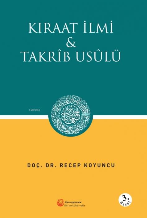 Vorderes Coverbild Kiraat Ilmi ve Takrib Usulü