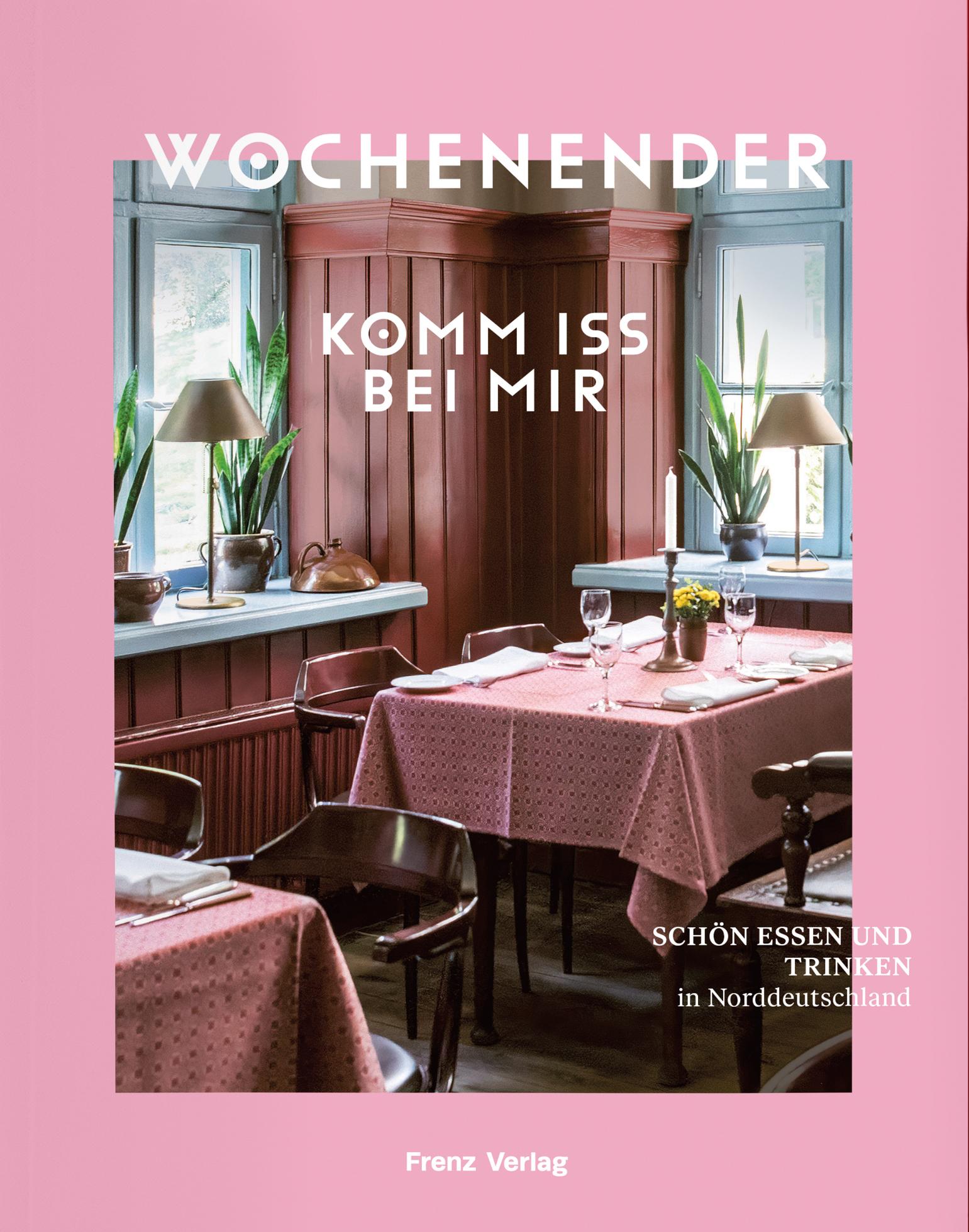 Vorderes Coverbild Wochenender: Komm iss bei mir