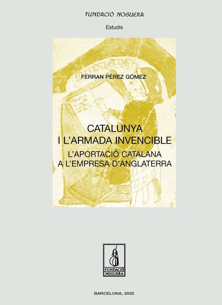 Vorderes Coverbild Catalunya i l'Armada Invencible