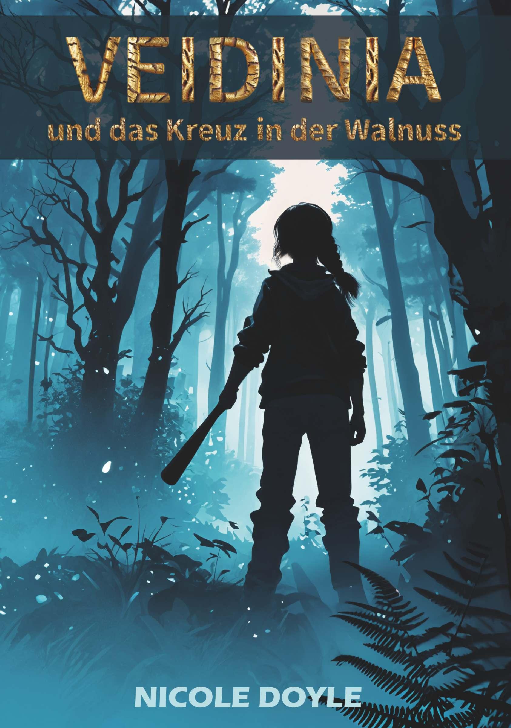 Vorderes Coverbild Veidinia und das Kreuz in der Walnuss