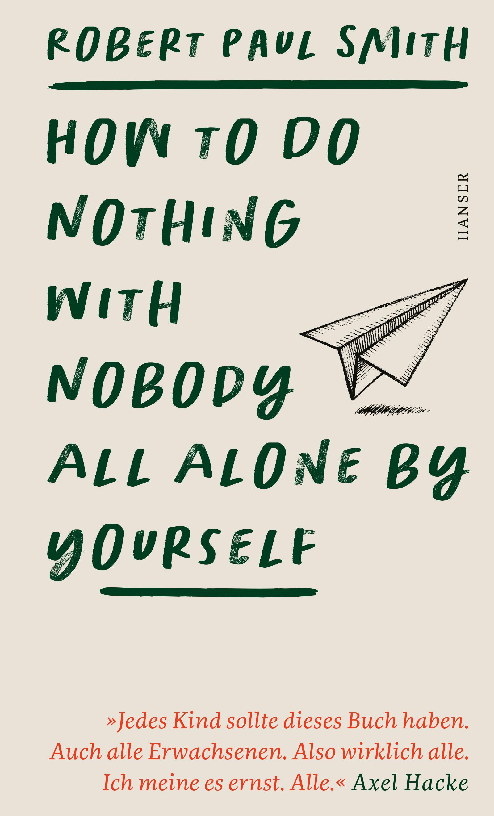 Vorderes Coverbild How to Do Nothing with Nobody All Alone by Yourself