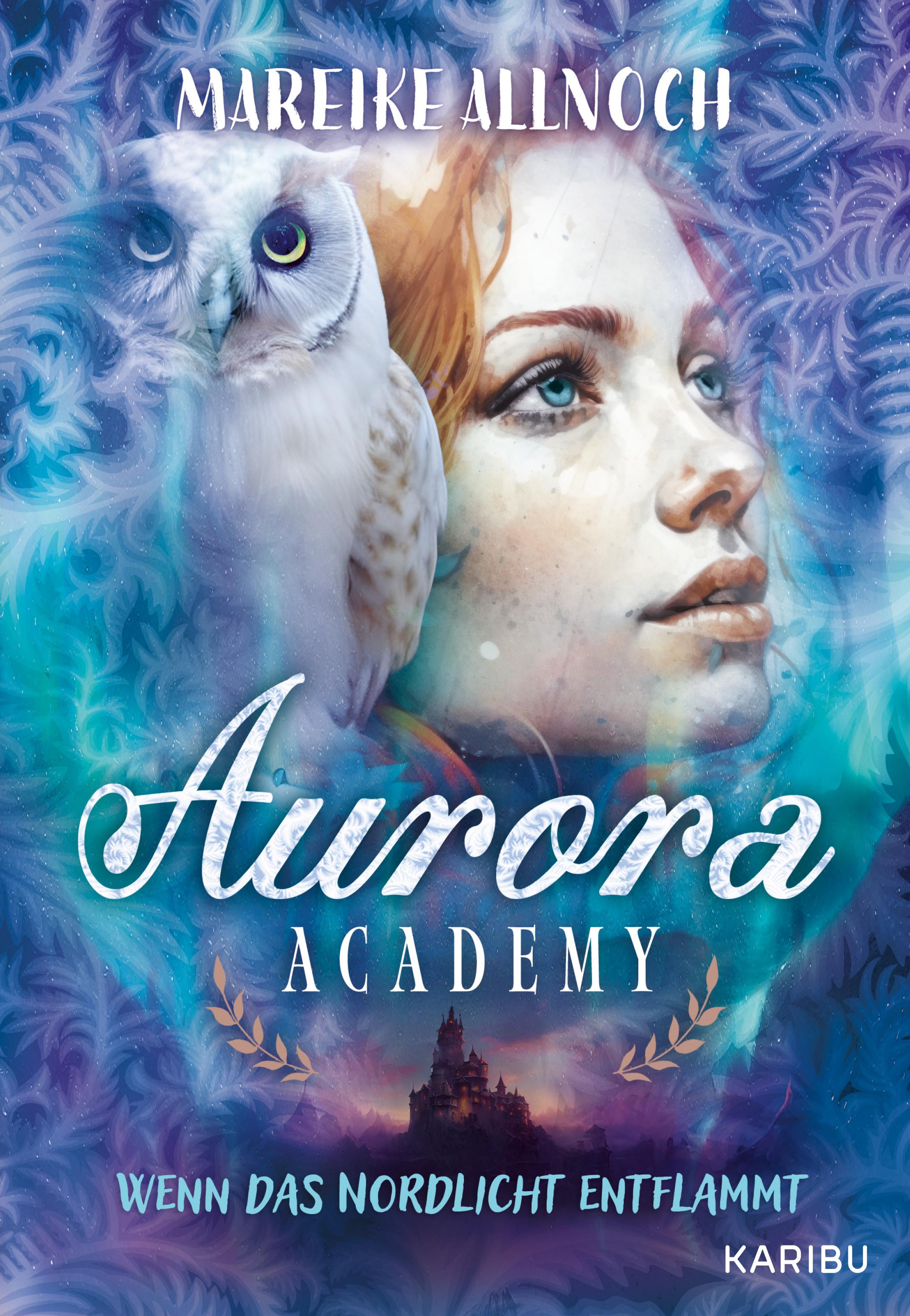 Vorderes Coverbild Aurora Academy (Band 2) - Wenn das Nordlicht entflammt