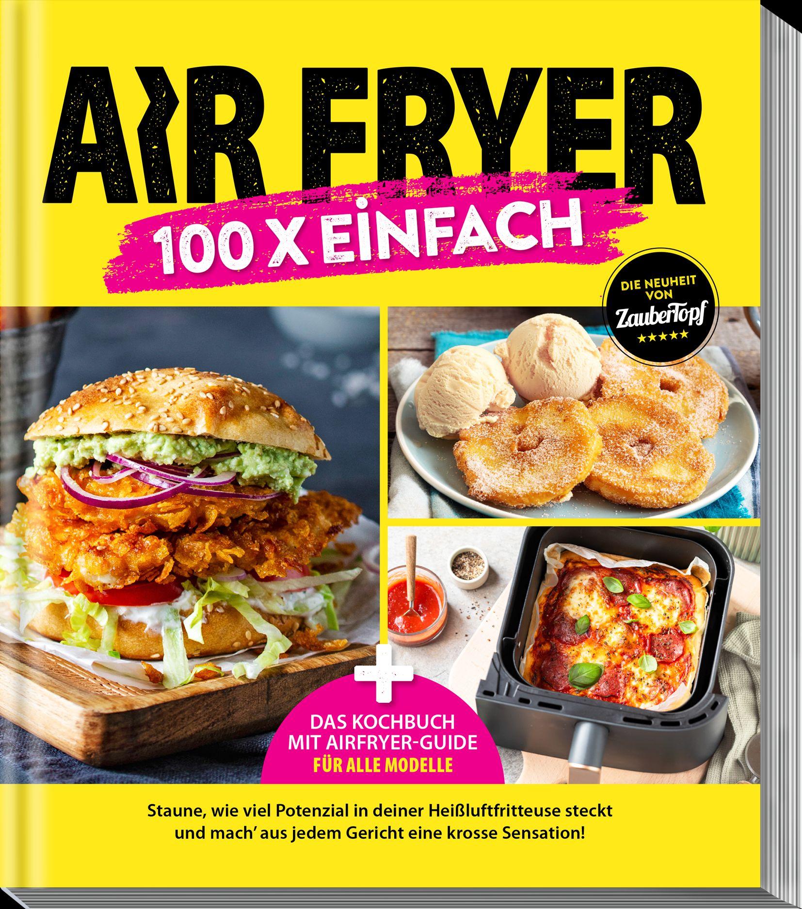 Vorderes Coverbild Zaubertopf - AIR FRYER 100 x einfach